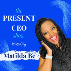 The Present CEO Show