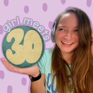 Girl Meets 30