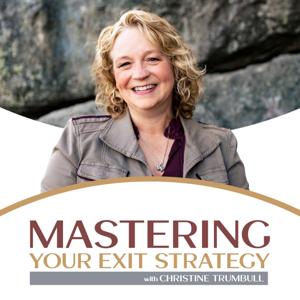 Mastering Your Exit Strategy