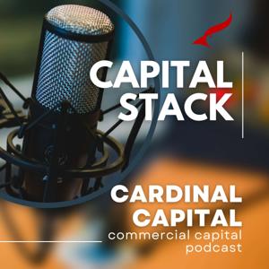 Capital Stack - Cardinal Capital Podcast