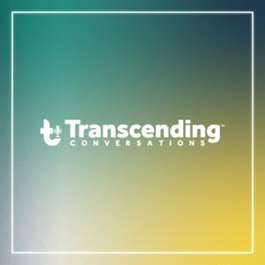 Transcending Conversations