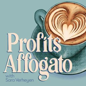 Profits Affogato Podcast