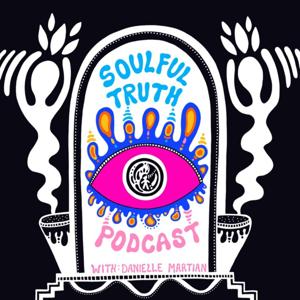 Soulful Truth Podcast