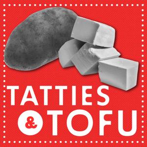 Tatties & Tofu