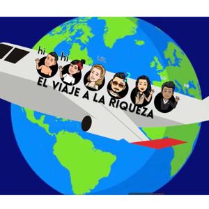 El Viaje A La Riqueza