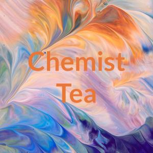 Chemist Tea
