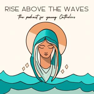 Rise Above The Waves