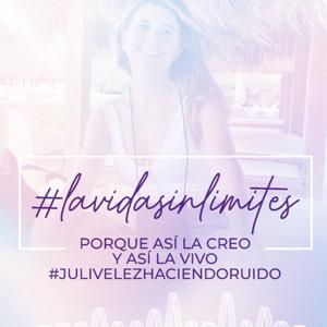 #LaVidaSinLímites