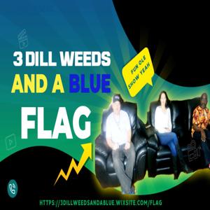 3 Dill Weeds And A Blue Flag