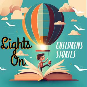 Lights On Children’s Stories Podcast