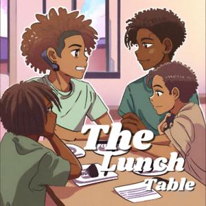 The Lunch Table