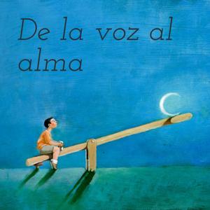 De la voz al alma