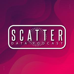 Scatter Podcast