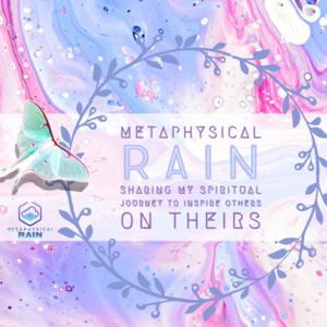 Metaphysical Rain