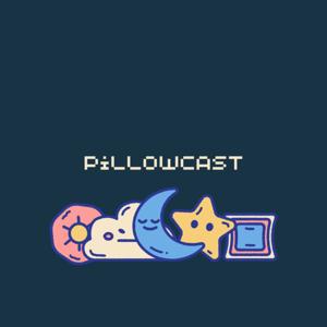 Pillowcast
