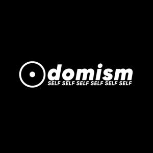 DOMISM
