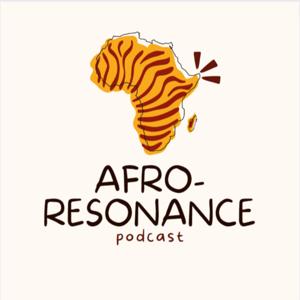 Afro-Resonance Podcast