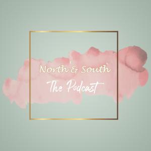 North and South The Podcast