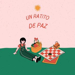 Un ratito de paz
