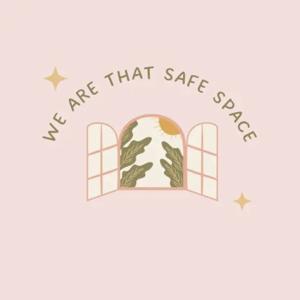 safe space // common misconceptions