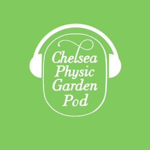 The Chelsea Physic Garden Podcast