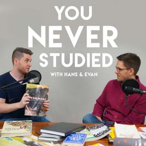 You Never Studied