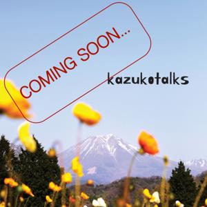 kazukotalks
