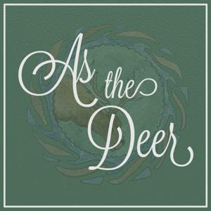 As the Deer