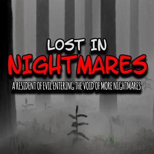 Lost In Nightmares