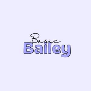 basic Bailey