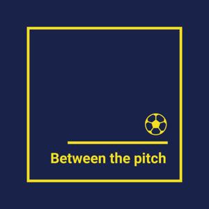 Between The Pitch