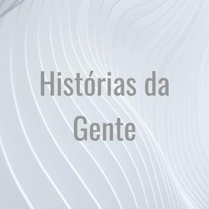 Histórias da Gente