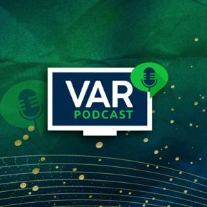 VAR podcast