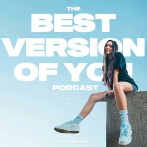 The Best Version of You Podcast