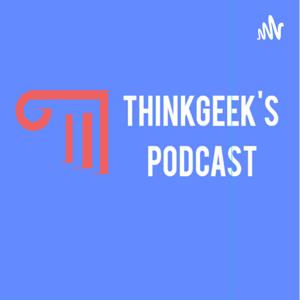 Thinkgeek's Podcast