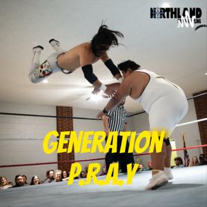 Generation P.R.A.Y