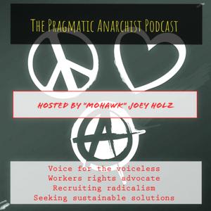 The Pragmatic Anarchist