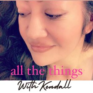 allthethingswithkendall