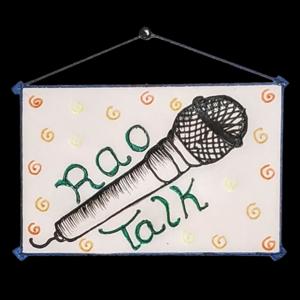 Rao Talk Podcast