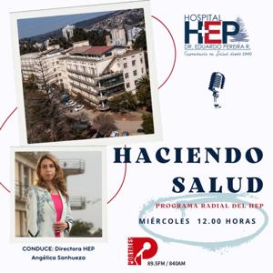 "Haciendo Salud" Programa Radial HEP
