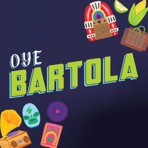 Oye Bartola