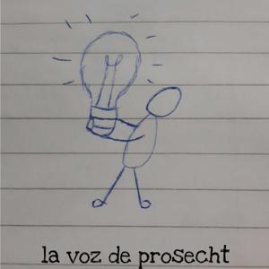 la voz de prosecht
