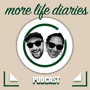 MORE LIFE DIARIES