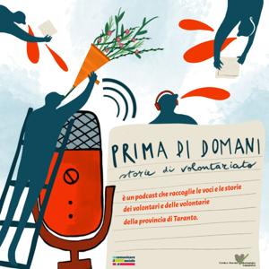 Prima di domani. Storie di volontariato - CSV Taranto