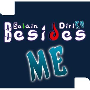 Besides Me : Selain Diriku