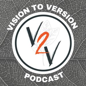 Vision To Version