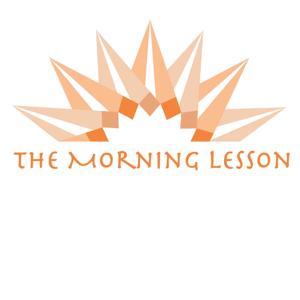 The Morning Lesson - Waldorf Stories for the Classroom or Home