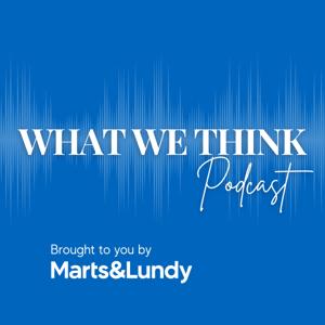 What We Think by Marts&Lundy