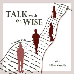 Talk with the Wise