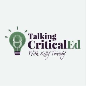 Talking CriticalEd